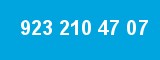 923 210 47 07